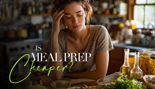 Is Meal Prep Cheaper Than Cooking?